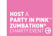 Host a Party in Pink™ Zumbathon® Charity Event